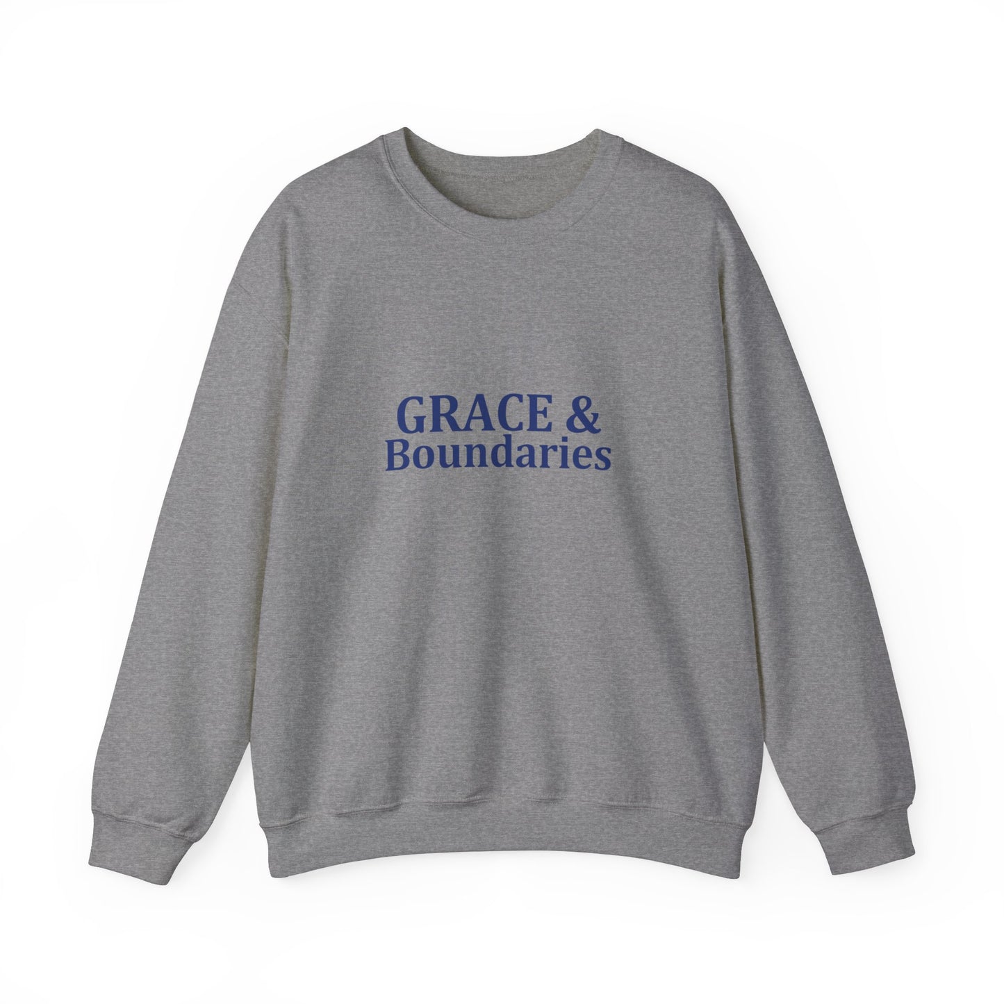Grace & Boundaries - Sweatshirt