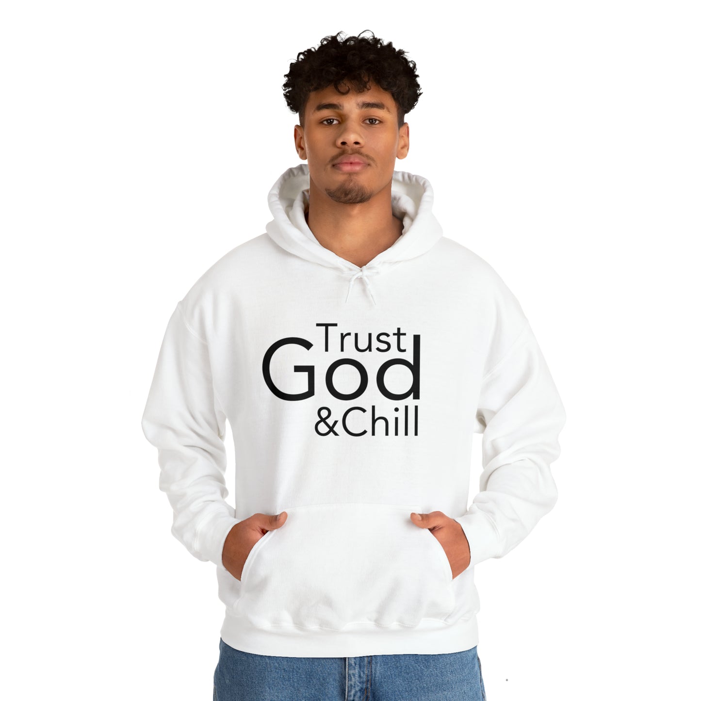 Trust God & Chill Hooded Sweatshirt - Black