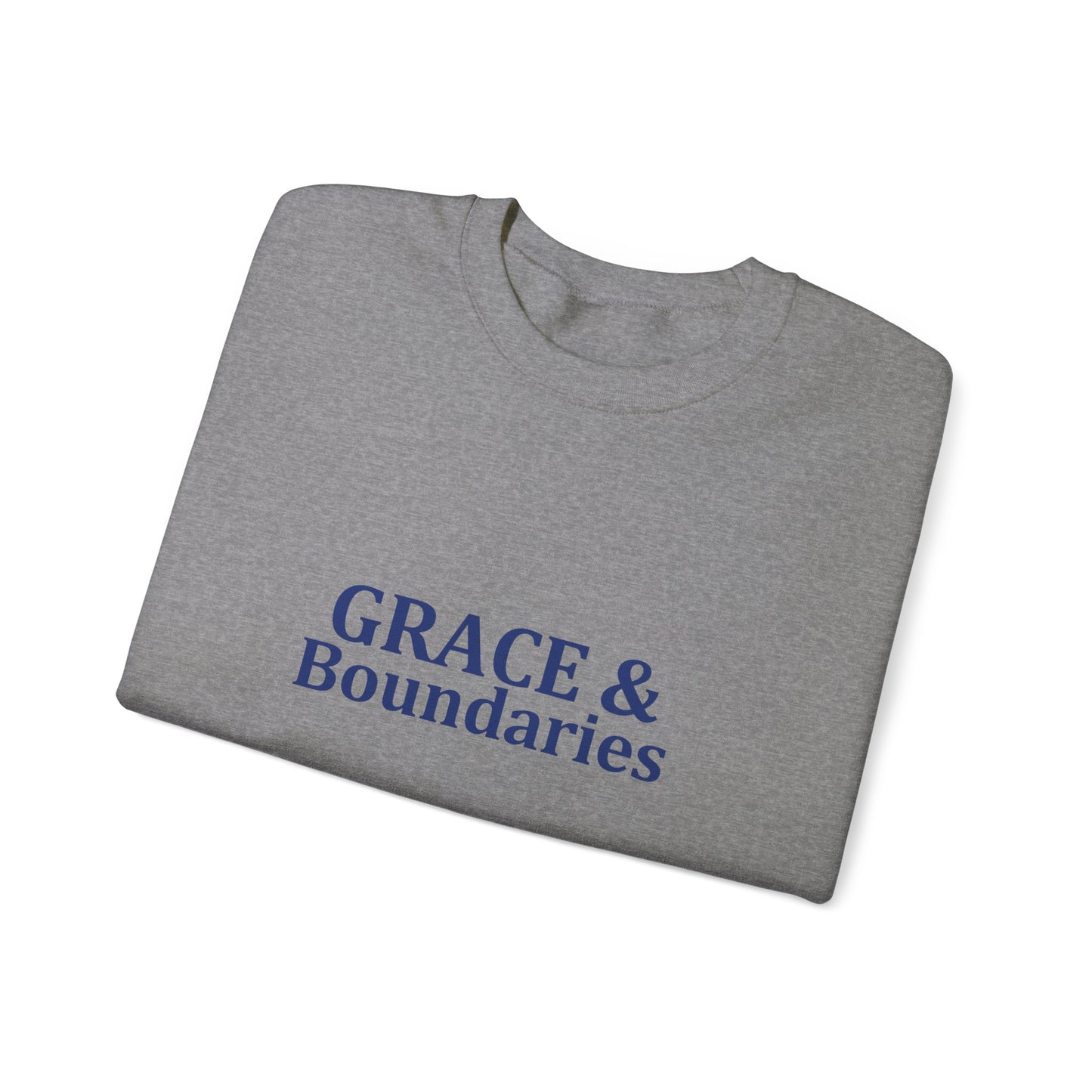 Grace & Boundaries - Sweatshirt