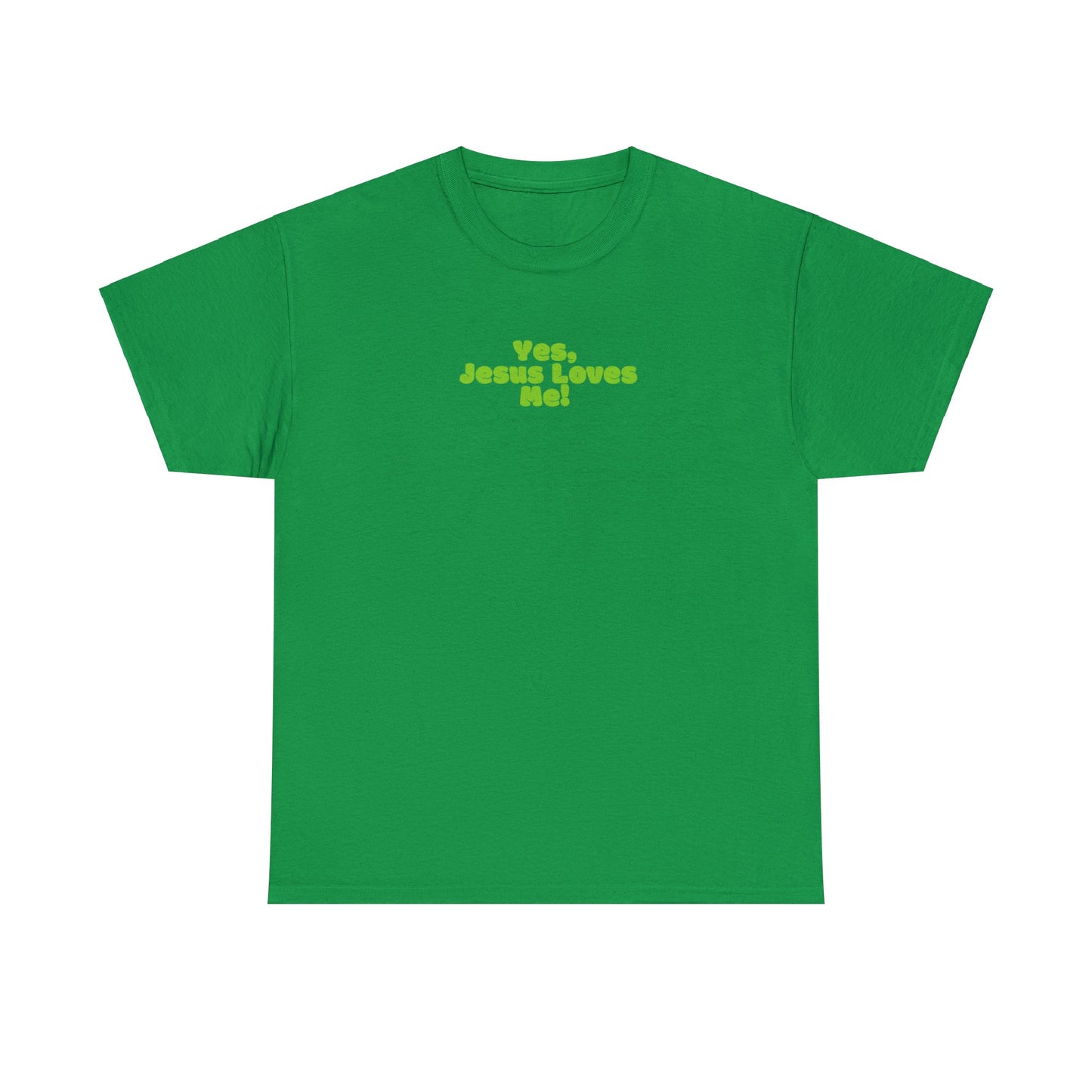 Yes, Jesus Loves Me Tee - Green