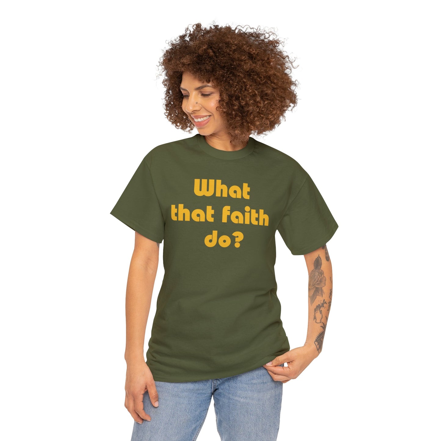 What that Faith do?