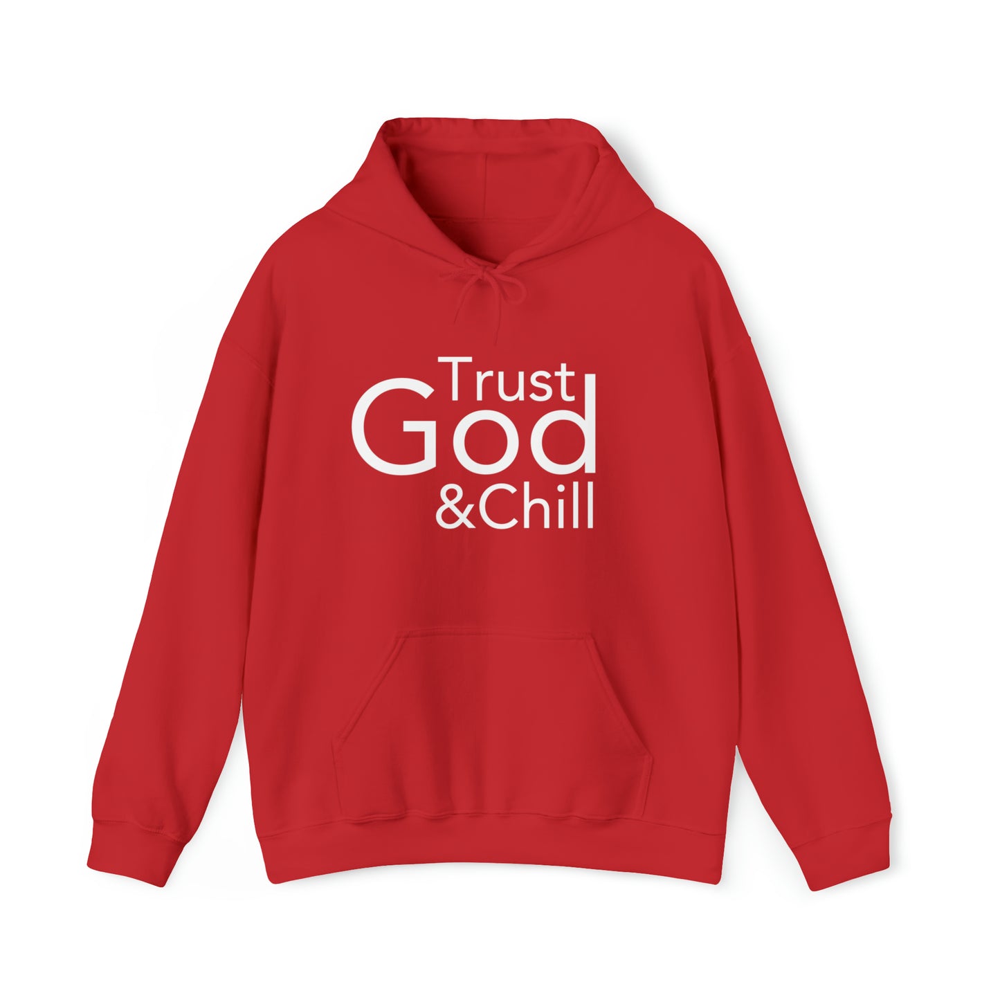 Trust God & Chill Hooded Sweatshirt - White