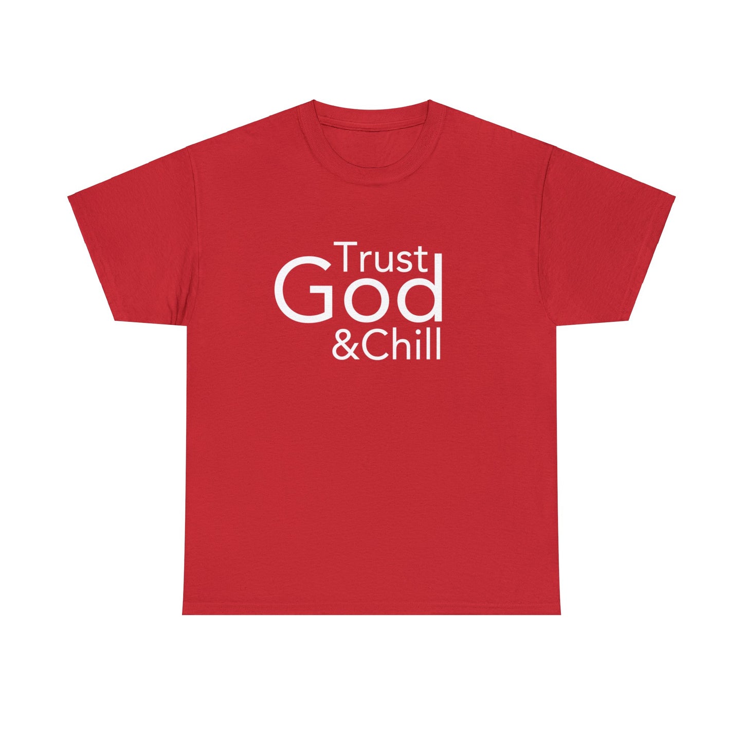 Trust God & Chill Tee - White