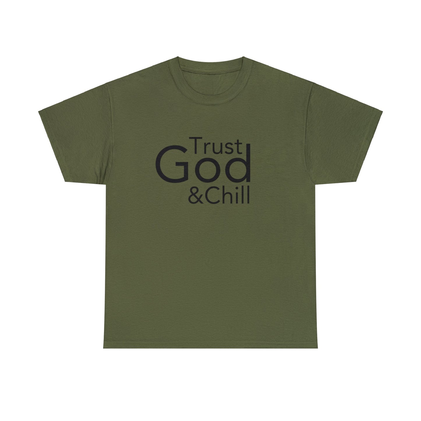 Trust God & Chill Tee - Black