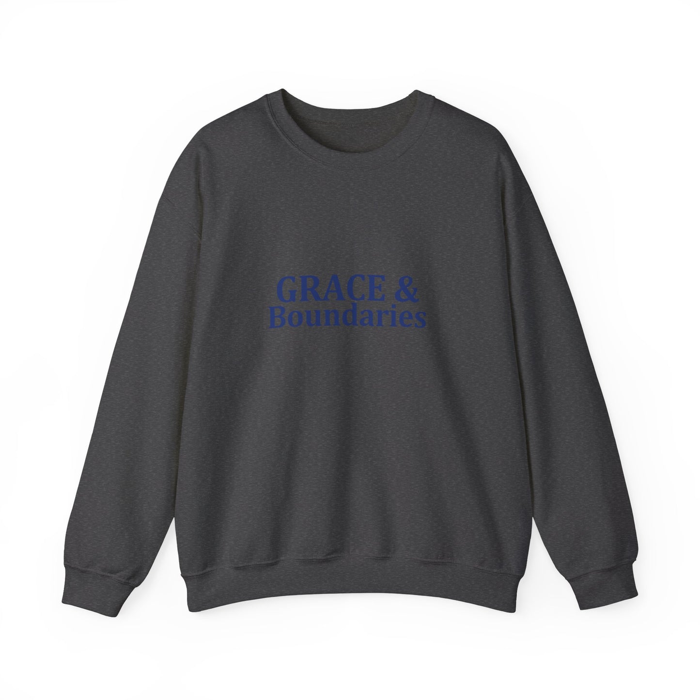 Grace & Boundaries - Sweatshirt