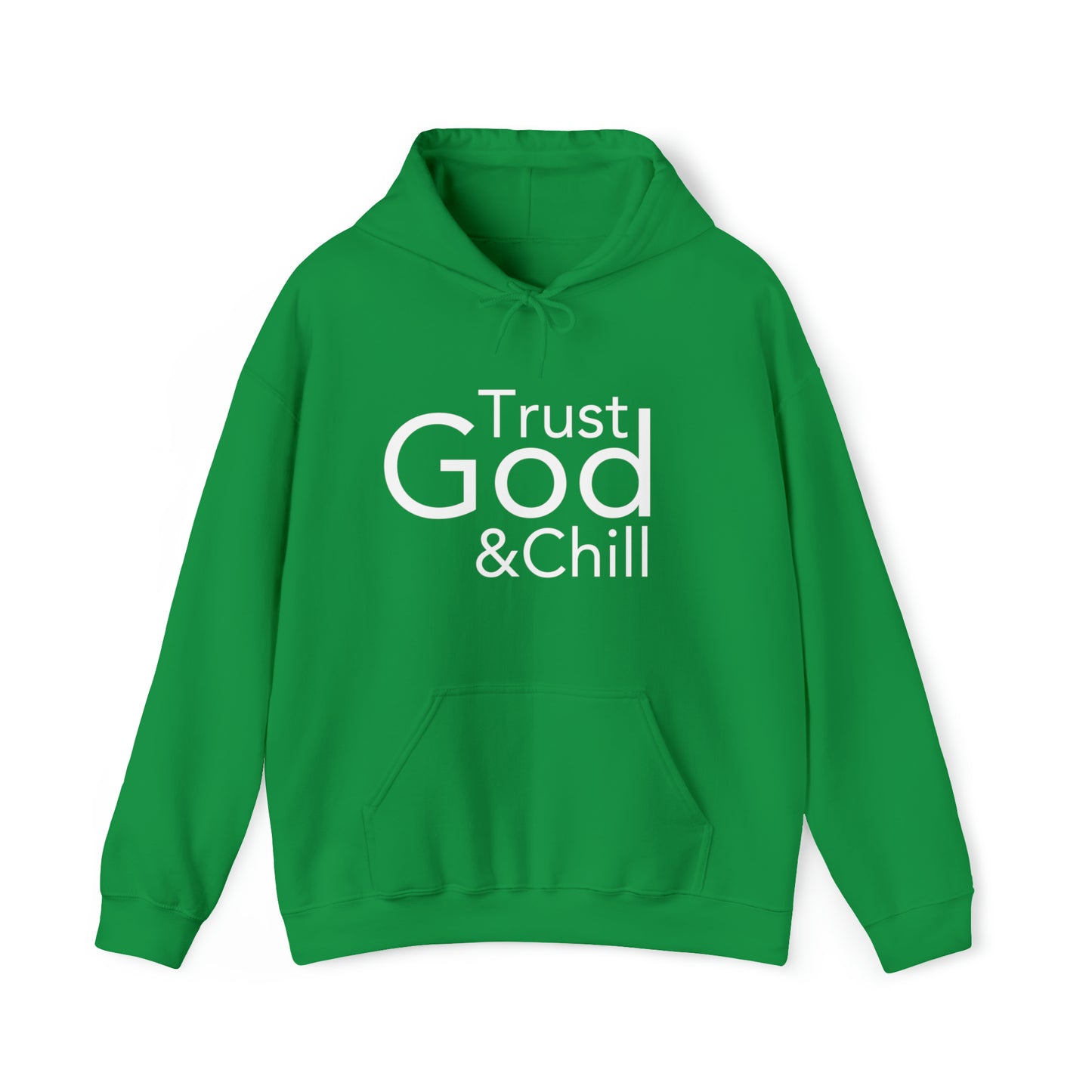 Trust God & Chill Hooded Sweatshirt - White